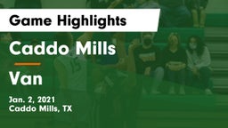 Caddo Mills  vs Van  Game Highlights - Jan. 2, 2021
