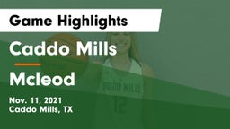 Caddo Mills  vs Mcleod Game Highlights - Nov. 11, 2021