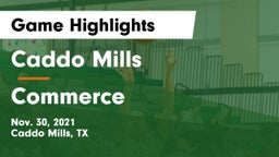 Caddo Mills  vs Commerce  Game Highlights - Nov. 30, 2021