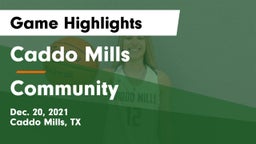 Caddo Mills  vs Community  Game Highlights - Dec. 20, 2021