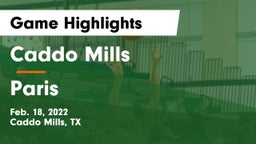 Caddo Mills  vs Paris  Game Highlights - Feb. 18, 2022