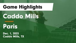Caddo Mills  vs Paris  Game Highlights - Dec. 1, 2023