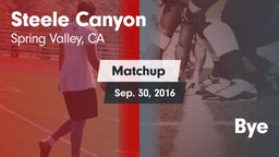 Matchup: Steele Canyon High vs. Bye 2016