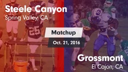 Matchup: Steele Canyon High vs. Grossmont  2016