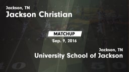 Matchup: Jackson Christian vs. University School of Jackson 2016