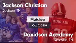 Matchup: Jackson Christian vs. Davidson Academy  2016