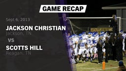 Recap: Jackson Christian  vs. Scotts Hill  2013