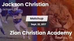 Matchup: Jackson Christian vs. Zion Christian Academy  2017