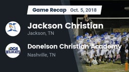 Recap: Jackson Christian  vs. Donelson Christian Academy  2018
