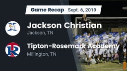 Recap: Jackson Christian  vs. Tipton-Rosemark Academy  2019