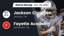 Recap: Jackson Christian  vs. Fayette Academy  2021
