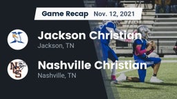 Recap: Jackson Christian  vs. Nashville Christian  2021
