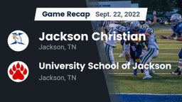 Recap: Jackson Christian  vs. University School of Jackson 2022