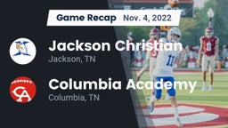 Recap: Jackson Christian  vs. Columbia Academy  2022