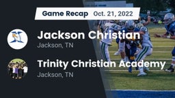 Recap: Jackson Christian  vs. Trinity Christian Academy  2022
