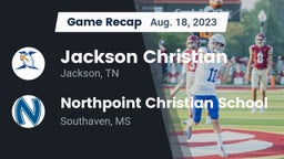 Recap: Jackson Christian  vs. Northpoint Christian School 2023