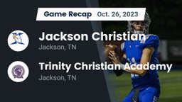 Recap: Jackson Christian  vs. Trinity Christian Academy  2023