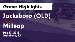 Jacksboro (OLD) vs Millsap  Game Highlights - Dec 13, 2016