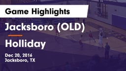 Jacksboro (OLD) vs Holliday  Game Highlights - Dec 20, 2016