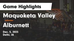 Maquoketa Valley  vs Alburnett  Game Highlights - Dec. 5, 2023
