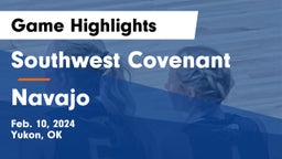 Southwest Covenant  vs Navajo   Game Highlights - Feb. 10, 2024