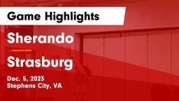 Sherando  vs Strasburg  Game Highlights - Dec. 5, 2023