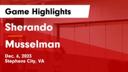 Sherando  vs Musselman  Game Highlights - Dec. 6, 2023