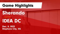 Sherando  vs IDEA DC Game Highlights - Dec. 8, 2023