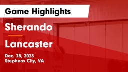 Sherando  vs Lancaster  Game Highlights - Dec. 28, 2023
