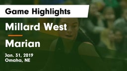 Millard West  vs Marian  Game Highlights - Jan. 31, 2019