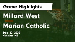 Millard West  vs Marian Catholic  Game Highlights - Dec. 12, 2020