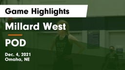 Millard West  vs POD Game Highlights - Dec. 4, 2021