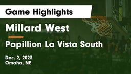 Millard West  vs Papillion La Vista South  Game Highlights - Dec. 2, 2023