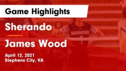 Sherando  vs James Wood  Game Highlights - April 12, 2021