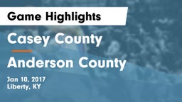 Casey County  vs Anderson County  Game Highlights - Jan 10, 2017