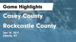 Casey County  vs Rockcastle County  Game Highlights - Jan 14, 2017