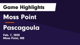 Moss Point  vs Pascagoula  Game Highlights - Feb. 7, 2020
