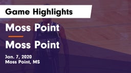 Moss Point  vs Moss Point  Game Highlights - Jan. 7, 2020