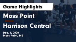 Moss Point  vs Harrison Central  Game Highlights - Dec. 4, 2020