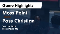 Moss Point  vs Pass Christian  Game Highlights - Jan. 20, 2023