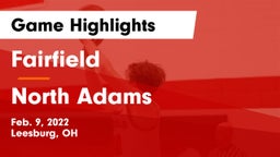 Fairfield  vs North Adams  Game Highlights - Feb. 9, 2022
