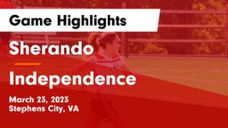 Sherando  vs Independence  Game Highlights - March 23, 2023