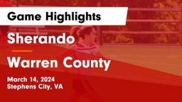 Sherando  vs Warren County  Game Highlights - March 14, 2024