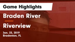 Braden River  vs Riverview  Game Highlights - Jan. 23, 2019