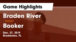 Braden River  vs Booker Game Highlights - Dec. 27, 2019