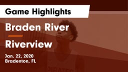 Braden River  vs Riverview Game Highlights - Jan. 22, 2020