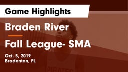 Braden River  vs Fall League- SMA Game Highlights - Oct. 5, 2019