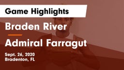 Braden River  vs Admiral Farragut  Game Highlights - Sept. 26, 2020
