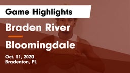 Braden River  vs Bloomingdale Game Highlights - Oct. 31, 2020