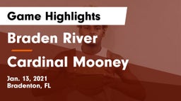 Braden River  vs Cardinal Mooney Game Highlights - Jan. 13, 2021
